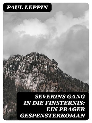 cover image of Severins Gang in die Finsternis
